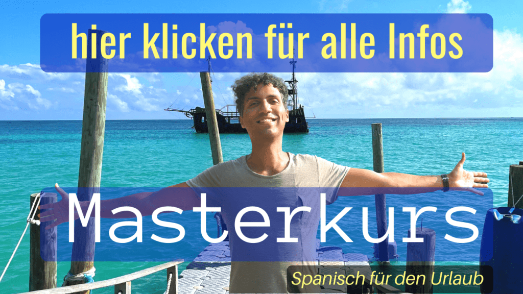 Spanisch für den Urlaub Onlinekurs