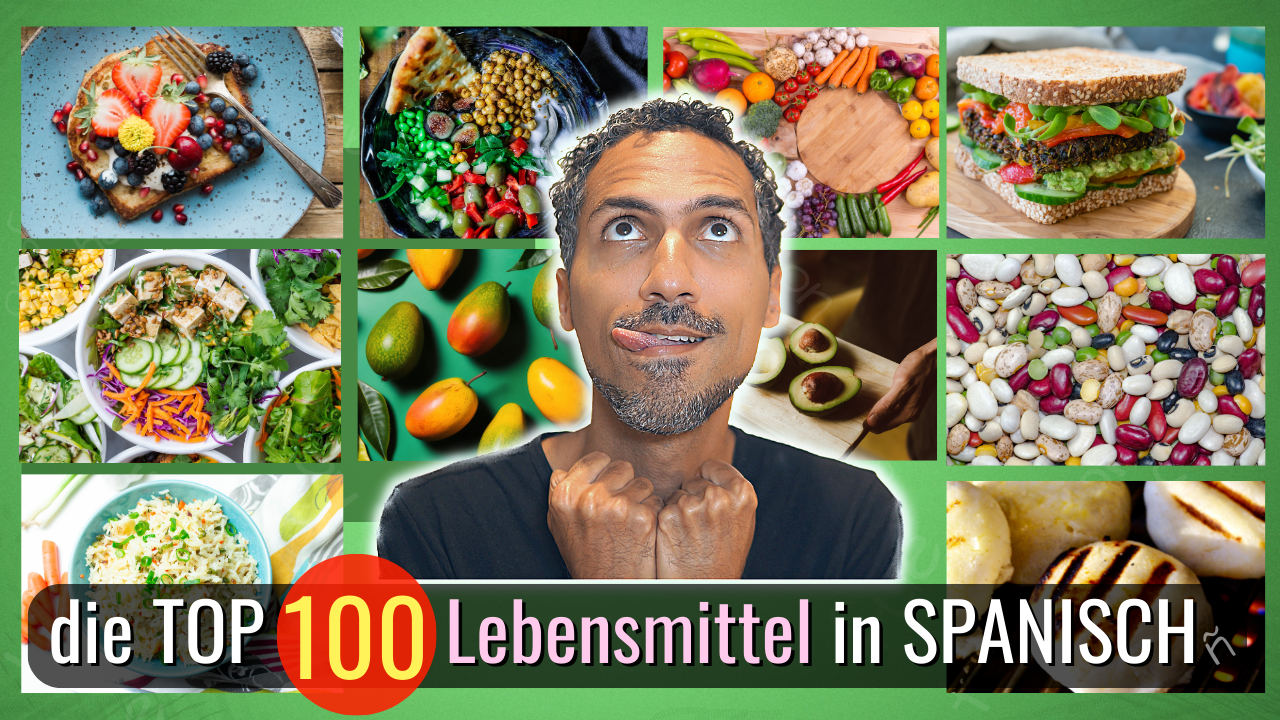 die top 100 Nomen für Lebensmittel auf Spanisch