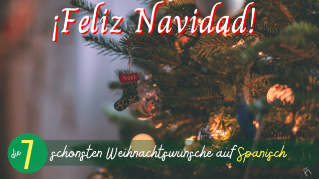 frohe Weihnachten auf Spanisch - Feliz Navidad